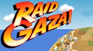 Raid Gaza!
